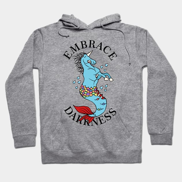 Embrace Darkness Undead Unicorn Abomination Hoodie by sadpanda